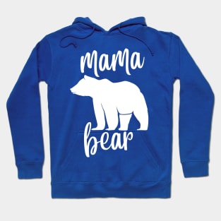 Mama bear Hoodie